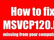 Как исправить ошибку MSVCP120 dll - Решение